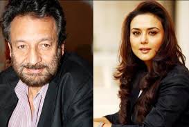Preity Zinta & Shekhar Kapoor